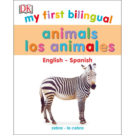 My First Bilingual Animals