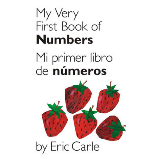 My Very First Book of Numbers / Mi primer libro de números - Bilingüe