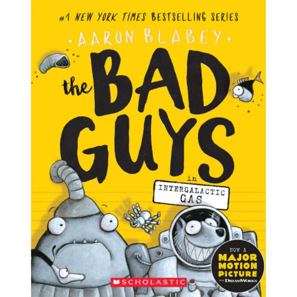 The Bad Guys in Intergalactic Gas (The Bad Guys #5)