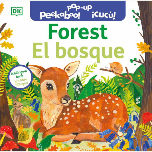 Bilingual Pop-Up Peekaboo! Forest – El bosque