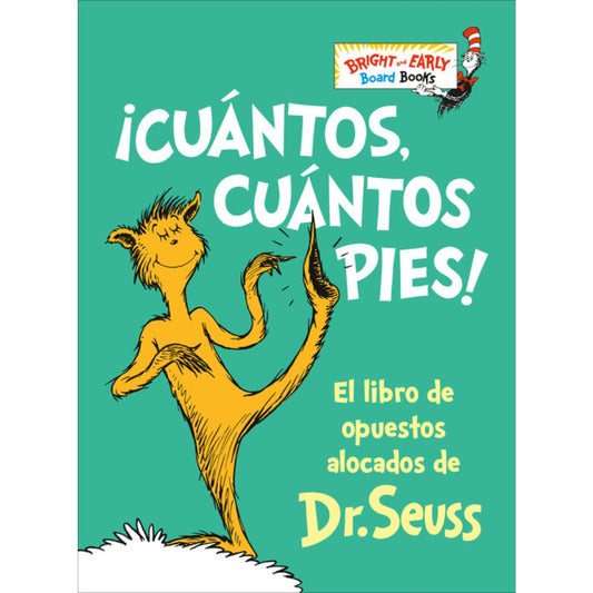 ¡Cuántos, cuántos Pies! (The Foot Book Spanish Edition)