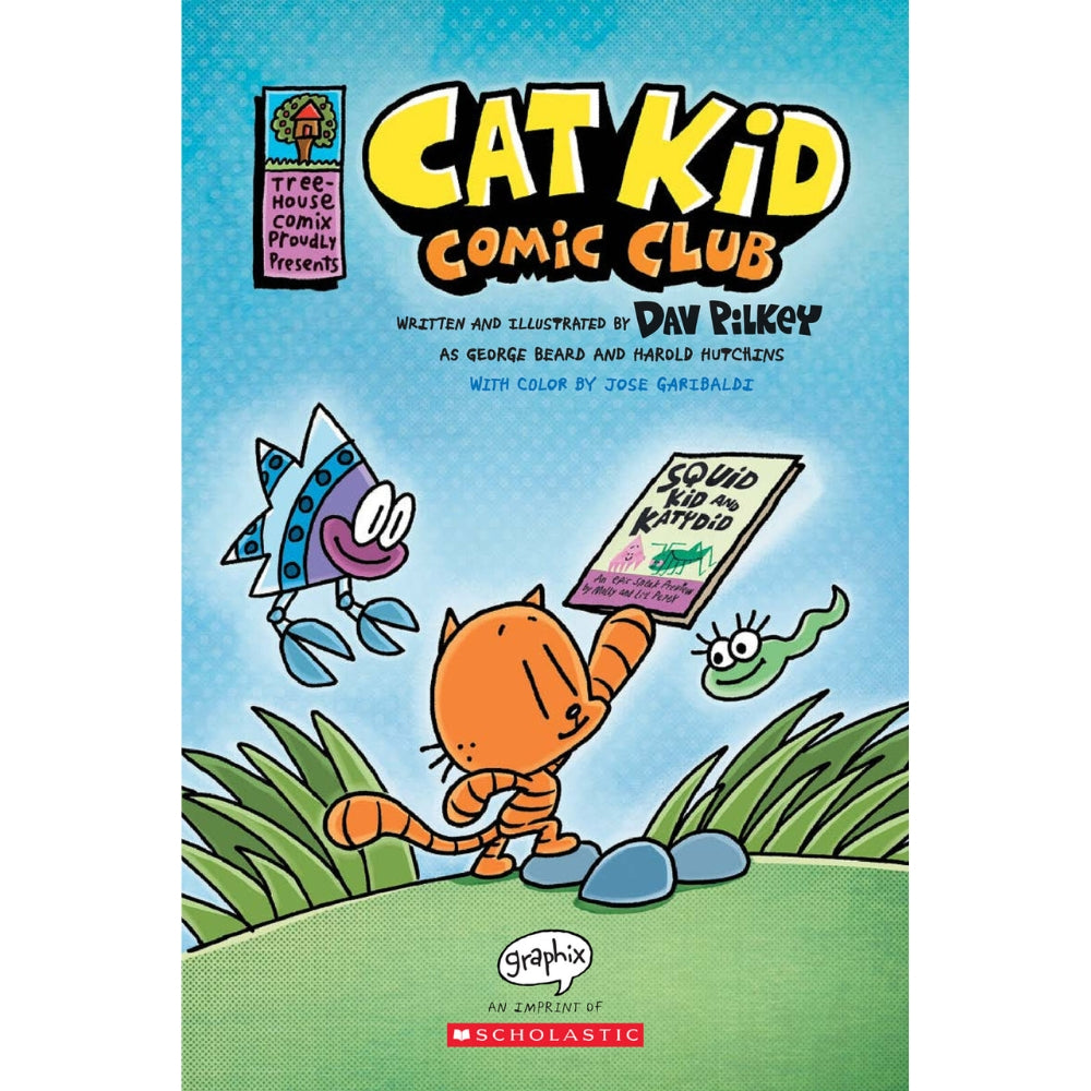 Cat Kid Comic Club: A Graphic Novel (Cat Kid Comic Club #1): From the Creator of Dog Man