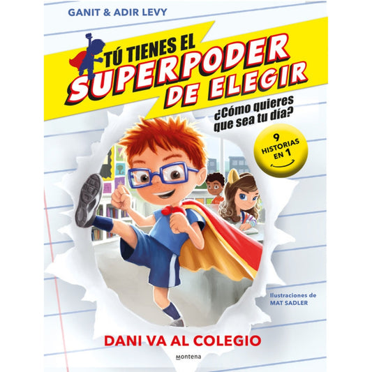 Dani va al colegio (9 historias en 1) / What Should Danny Do? School Day